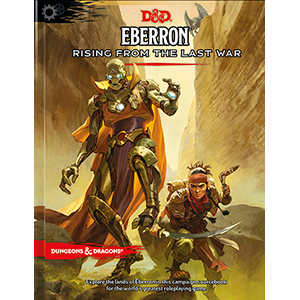 D&D: Eberron: Rising from the Last War