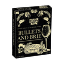 Murder Mystery Party - Bullets and Brie