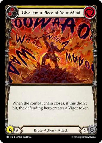 Give 'Em a Piece of Your Mind (Yellow) [SUP153] (Super Slam)  Rainbow Foil