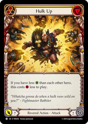 Hulk Up (Yellow) (Regular) [PEN292] (Compendium of Rathe)