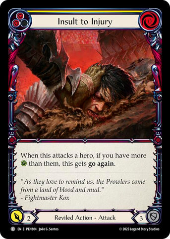 Insult To Injury (Yellow) (Regular) [PEN304] (Compendium of Rathe)