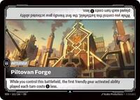 Piltovan Forge  FOIL  (161/166) - Uncommon