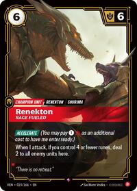 Renekton, Rage Fueled (019/166) - Rare