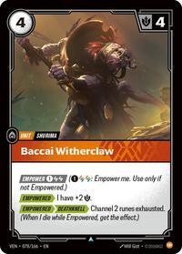 Baccai Witherclaw  FOIL  (078/166) - Uncommon