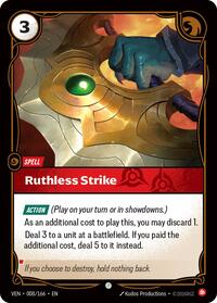 Ruthless Strike  FOIL  (008/166) - Common