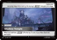 Shadow Temple  FOIL  (165/166) - Uncommon