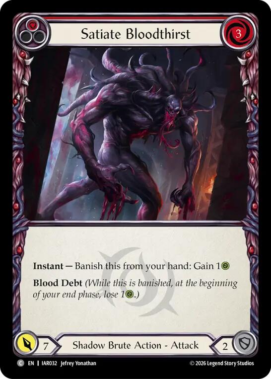 Satiate Bloodthirst (Red) [IAR032] (Usurp the Shadow Throne)