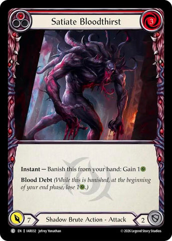Satiate Bloodthirst (Red) [IAR032] (Usurp the Shadow Throne)