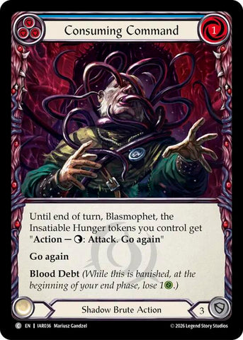 Consuming Command [IAR036] (Usurp the Shadow Throne)