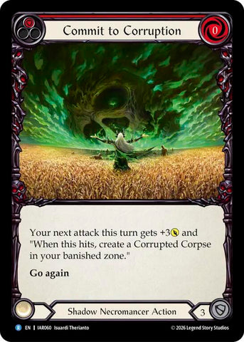 Commit to Corruption (Red) [IAR060] (Usurp the Shadow Throne)