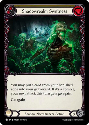 Shadowrealm Swiftness [IAR083] (Usurp the Shadow Throne)
