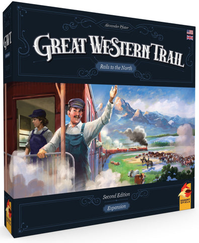 Great Western Trail Rails to the North Second Edition