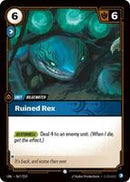 Ruined Rex [067/219] Common