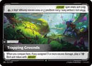Trapping Grounds [217/219] Uncommon -FOIL