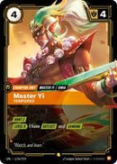 Master Yi - Tempered [113a/219] Showcase -FOIL