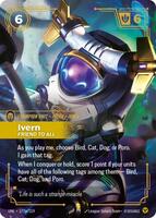 Ivern - Friend to All [177a/219] Showcase -FOIL