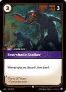 Evershade Stalker [123/219] Common -FOIL