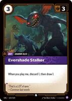 Evershade Stalker [123/219] Common -FOIL