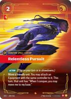 Relentless Pursuit [184/221] Epic -FOIL