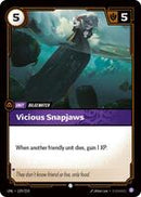 Vicious Snapjaws [129/219] Common -FOIL