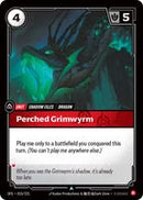 Perched Grimwyrm [015/221] Uncommon