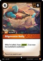 Bilgewater Bully [125/298] Common -FOIL