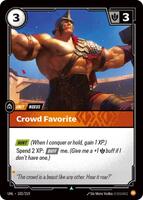 Crowd Favorite [102/219] Uncommon -FOIL