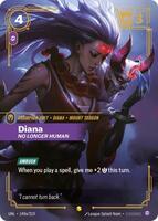 Diana - No Longer Human [149a/219] Showcase -FOIL