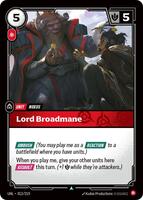 Lord Broadmane [012/219] Uncommon -FOIL