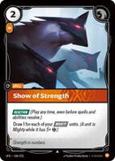 Show of Strength [106/221] Uncommon -FOIL