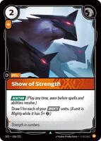 Show of Strength [106/221] Uncommon -FOIL