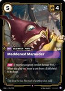 Maddened Marauder [191/298] Rare