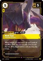 Rek'Sai - Swarm Queen [170/221] Rare -FOIL