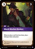 Black Market Broker [121/221] Common -FOIL