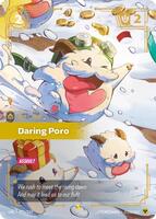 Daring Poro [225/219] Showcase -FOIL