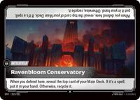 Ravenbloom Conservatory [215/221] Uncommon -FOIL