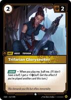 Trifarian Gloryseeker [217/298] Common