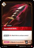 Serrated Dirk [009/221] Common -FOIL