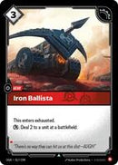 Iron Ballista [017/298] Uncommon -FOIL