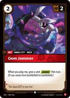 Gem Jammer [007/221] Common -FOIL