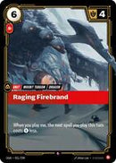 Raging Firebrand [031/298] Rare -FOIL