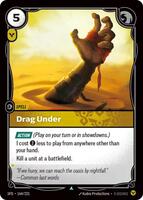 Drag Under [164/221] Uncommon -FOIL