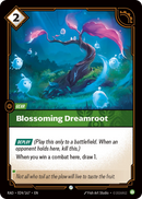 Blossoming Dreamroot - Radiance 024/167