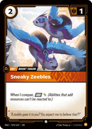 Sneaky Zeebles - Radiance 076/167