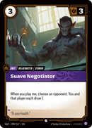 Suave Negotiator - Radiance 099/167