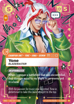 Yone Blademaster (Overnumbered) - Radiance 181/167