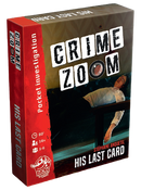 Crime Zoom His Last Card