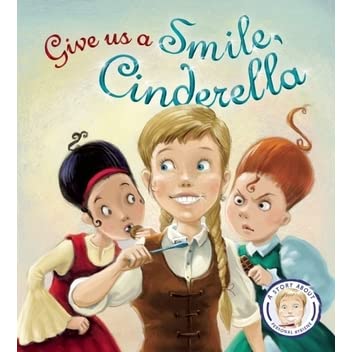 Give us a Smile Cinderella