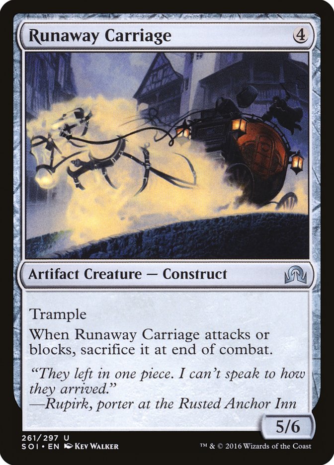 Runaway Carriage [Shadows over Innistrad]