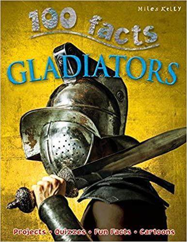 100 facts - Gladiators